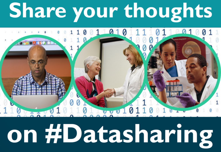 A man at computer, female doctor talking with female patient, male and female scientists looking at test tube samples. Message reads: Share your thoughts on #Datasharing.