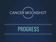The words "Cancer Moonshot Progress" are illustrated against a navy-blue background.