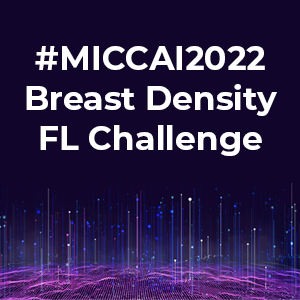 #MICCAI2022 Breast Density FL Challenge. White text with a dark blue background, colorful flares coming from the bottom up.