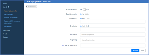 Dashboard showing the search function for finding cases of cytogenetics. Menu shows search options, including Cases Cytogenetics, Gene Functions, Clinical Associations, Recurrent Chromosome Alterantions, References, User Guide, About, Contact. Advanced search options include Sole abnormality, Breakpoint, Topography, Morphology, and Special Morphology.