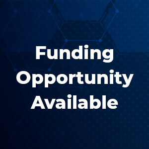 Blue and white graphic with hexagonal pattern, "Funding Opportunity Available"