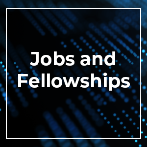 Jobs and Fellowships
