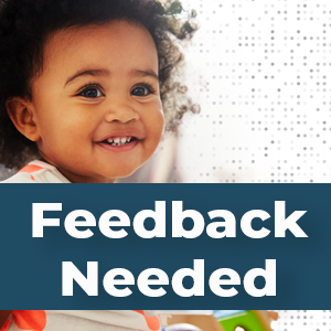 Image of a young girl smiling ahead with the text "Feedback Needed" appearing across her body.